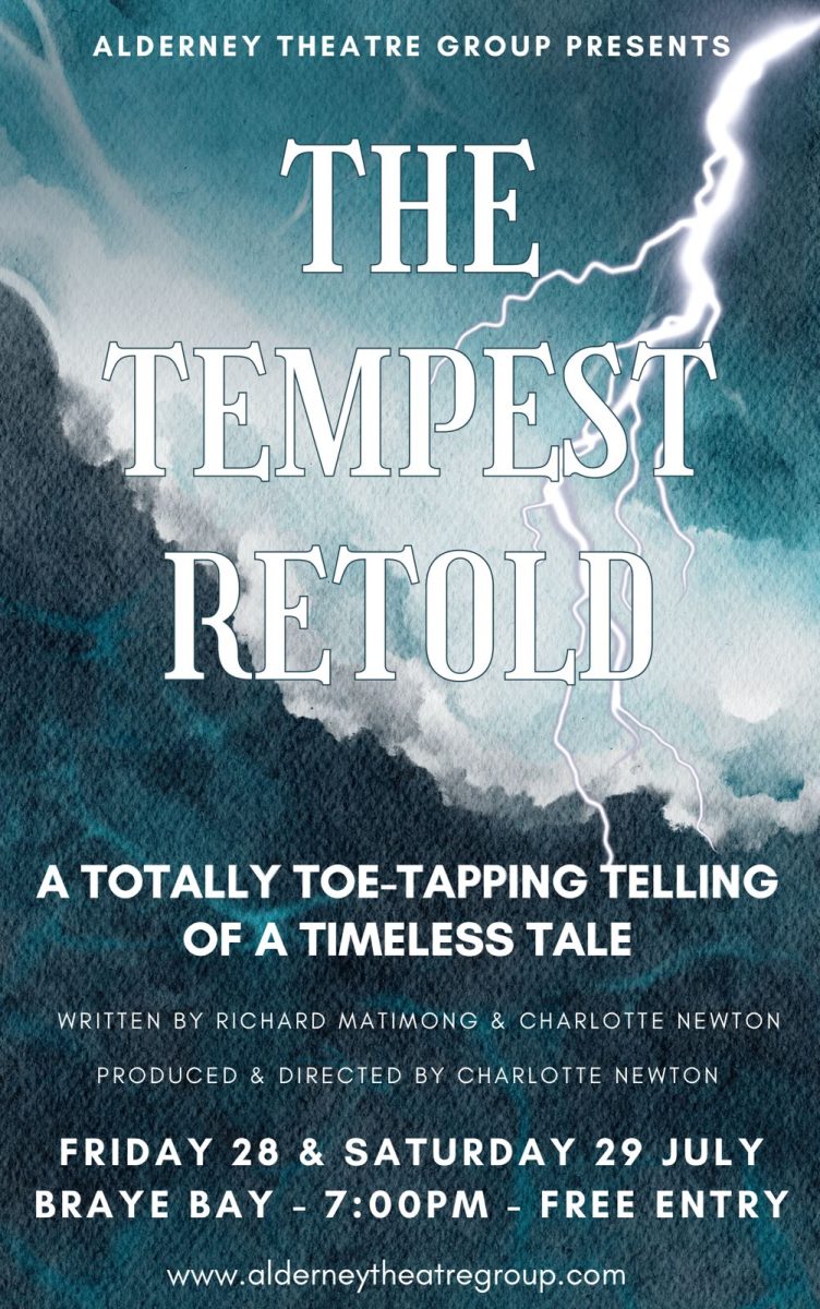 “THE TEMPEST – RETOLD ” Open Air Performances  28&29 July ’23 at Braye Bay